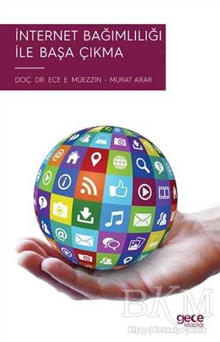 İnternet Bağımlılığı ile Başa Çıkma - Gece Kitaplığı