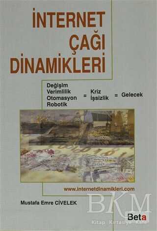 İnternet Çağı Dinamikleri - Beta Yayınevi