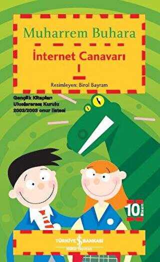 İnternet Canavarı - 1 - İş Bankası Kültür Yayınları