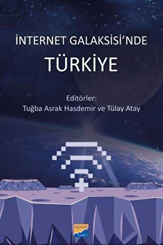 İnternet Galaksisi`nde Türkiye