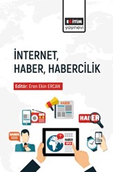 İnternet Haber Habercilik - Eğitim Yayınevi - Bilimsel Eserler