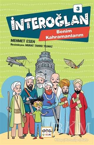 İnteroğlan 3 - Benim Kahramanlarım - Nar Genç