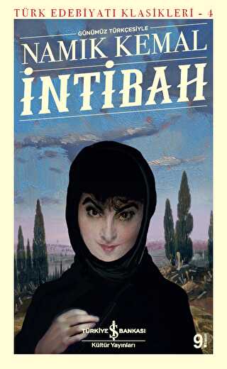 İntibah Günümüz Türkçesiyle - Tam Metin - İş Bankası Kültür Yayınları