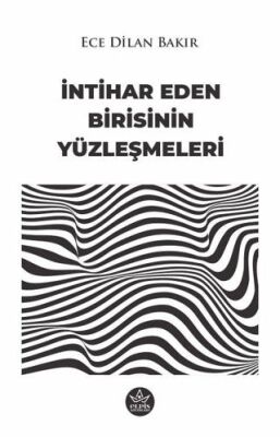 İntihar Eden Birisinin Yüzleşmeleri - 1