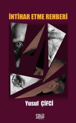 İntihar Etme Rehberi - Sayda Yayınları