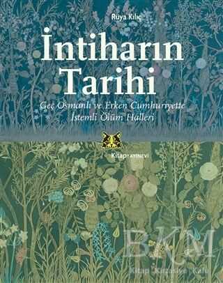 İNTİHARIN TARİHİ - Kitap Yayınevi