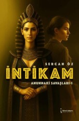 İntikam Anunnaki Savaşları - 1 - İkinci Adam Yayınları