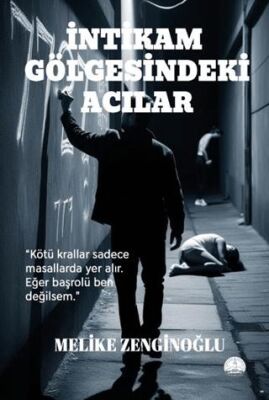 İntikam Gölgesindeki Acılar - 1