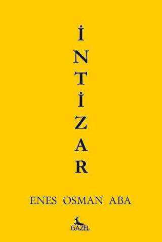 İntizar - Gazel Yayınevi