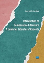 Introduction to Comparative Literature: A Guide for Literature Students - Nobel Akademik Yayıncılık
