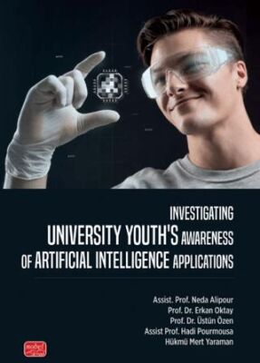 Investigating Unıversity Youth’s Awareness of Artificial Intelligence Applications - 1