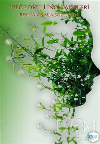 İpeğe Dizili İnci Taneleri - İlkim Ozan Yayınları
