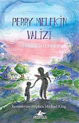 Perry Melek`in Valizi - Pegasus Çocuk Yayınları