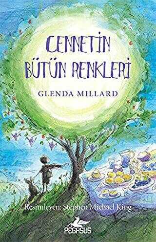 İpek Krallık 4: Cennetin Bütün Renkleri - Pegasus Çocuk Yayınları