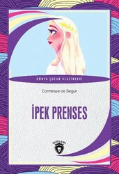 İpek Prenses - Dorlion Yayınları