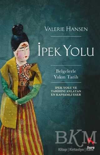 İpek Yolu - Nora Kitap