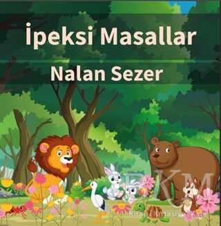 İpeksi Masallar - Platanus Publishing