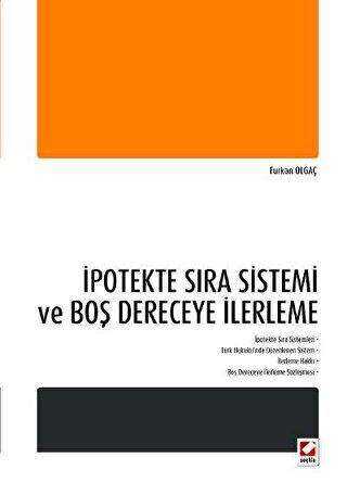 İpotekte Sıra Sistemi ve Boş Dereceye İlerleme - Seçkin Yayıncılık