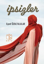 İpsizler - Arte Yayınları