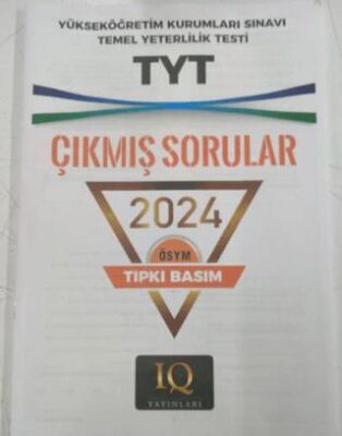 IQ Yayınları Tıpkı Basım TYT OSYM Çıkmış Sorular 2024 - 1