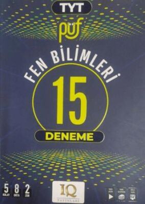 IQ Yayınları TYT Fen Bilimleri Püf 15 Branş Denemesi - 1