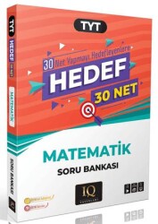 TYT Hedef 30 Net Matematik Soru Bankası - IQ Yayınları