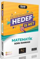 TYT Matematik Hedef 15 Net Soru Bankası - IQ Yayınları
