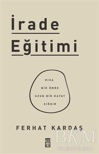 İrade Eğitimi - Timaş Yayınları