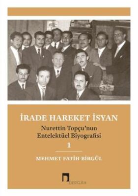 İrade Hareket İsyan - 1