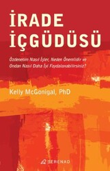 İrade İçgüdüsü - Serenad Yayınevi