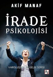İrade Psikolojisi - Az Kitap