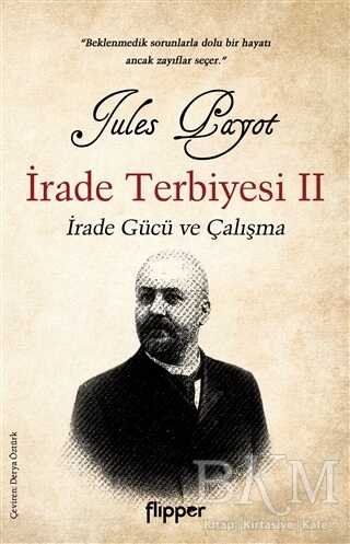 İrade Terbiyesi 2 - Flipper Yayıncılık