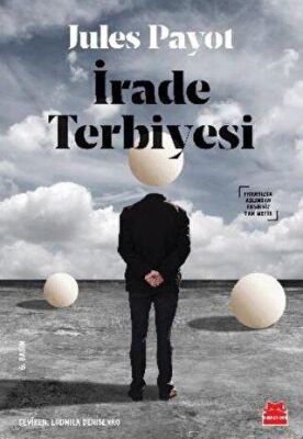 İrade Terbiyesi - 1