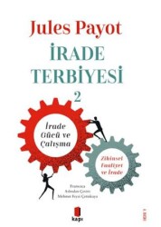 İrade Terbiyesi 2 - Kapı Yayınları