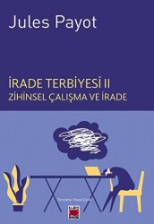 İrade Terbiyesi 2 - Elips Kitap