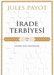 İrade Terbiyesi - Nilüfer Yayınları