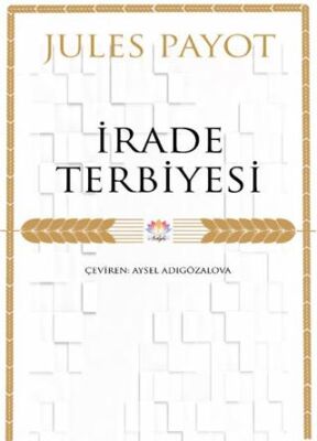 İrade Terbiyesi - 1