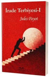 İrade Terbiyesi I - Enkitapist Yayıncılık