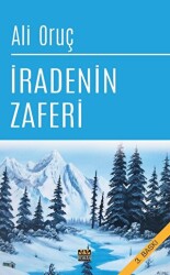 İradenin Zaferi - J&J Yayınları