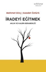 İradeyi Eğitmek - Muhit Kitap