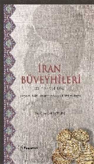 İran Büveyhileri - Fenomen Yayıncılık