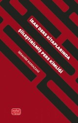 İran Ders Kitaplarında Şiileştirilmiş Pers Kimliği - Nobel Bilimsel Eserler