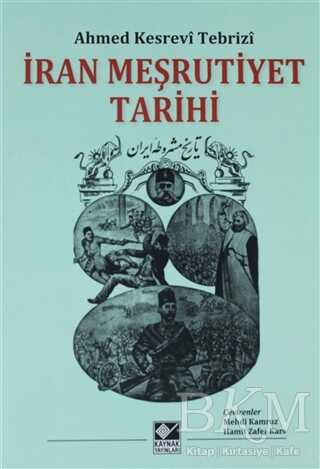 İran Meşrutiyet Tarihi - Kaynak Yayınları