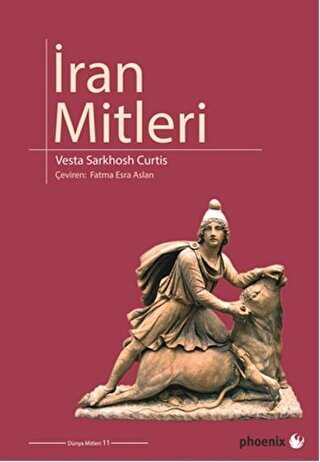 İran Mitleri - Phoenix Yayınevi