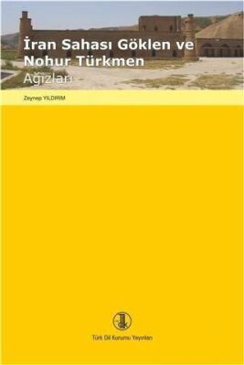 İran Sahası Göklen ve Nohur Türkmen Ağızları kapağı