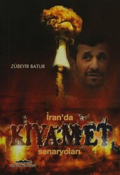 İran’da Kıyamet Senaryoları - Kastaş Yayınları