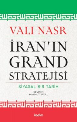 İran`ın Grand Stratejisi - 1