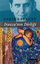 Irazca’nın Dirliği - Literatür Yayıncılık