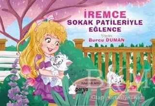 İremce - Sokak Patileriyle Eğlence - Parya Kitap
