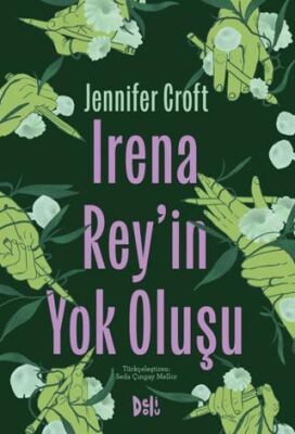 Irena Rey`in Yok Oluşu - 1